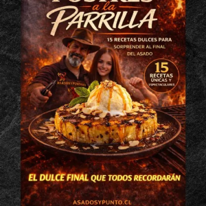 SORPRENDE A TODOS CON 15 POSTRES PARRILLEROS IRRESISTIBLES