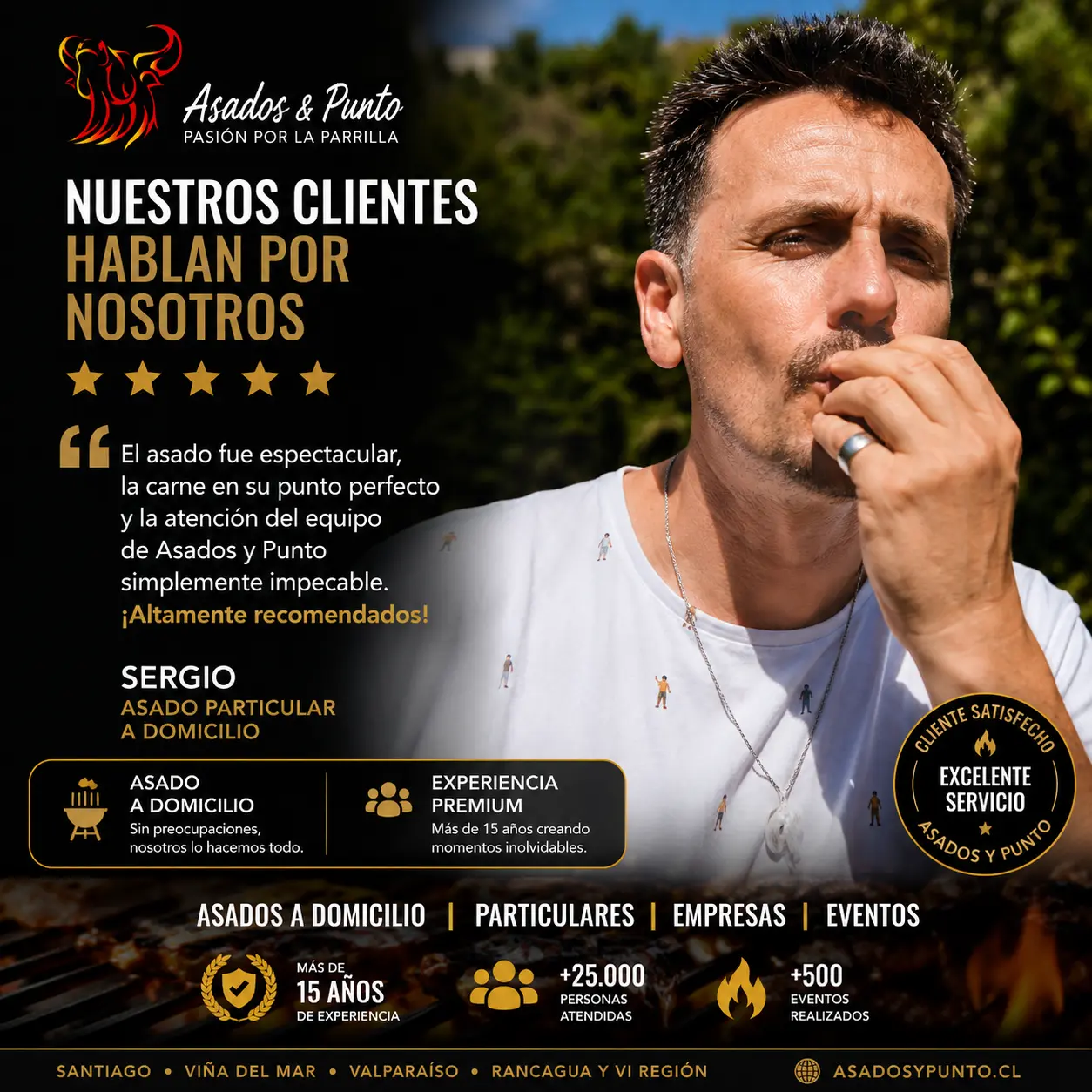 Sergio compartiendo su experiencia con el servicio de asado a domicilio de Asados y Punto después de un evento particular exitoso.