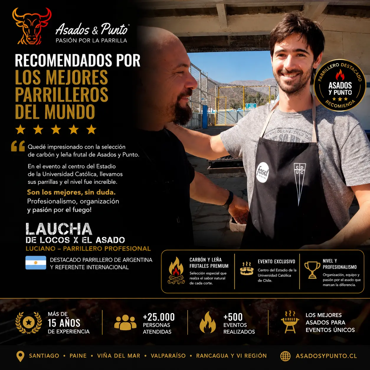 Luciano "Laucha" de Locos x el Asado junto al equipo de Asados y Punto durante un evento gastronómico realizado en Chile.