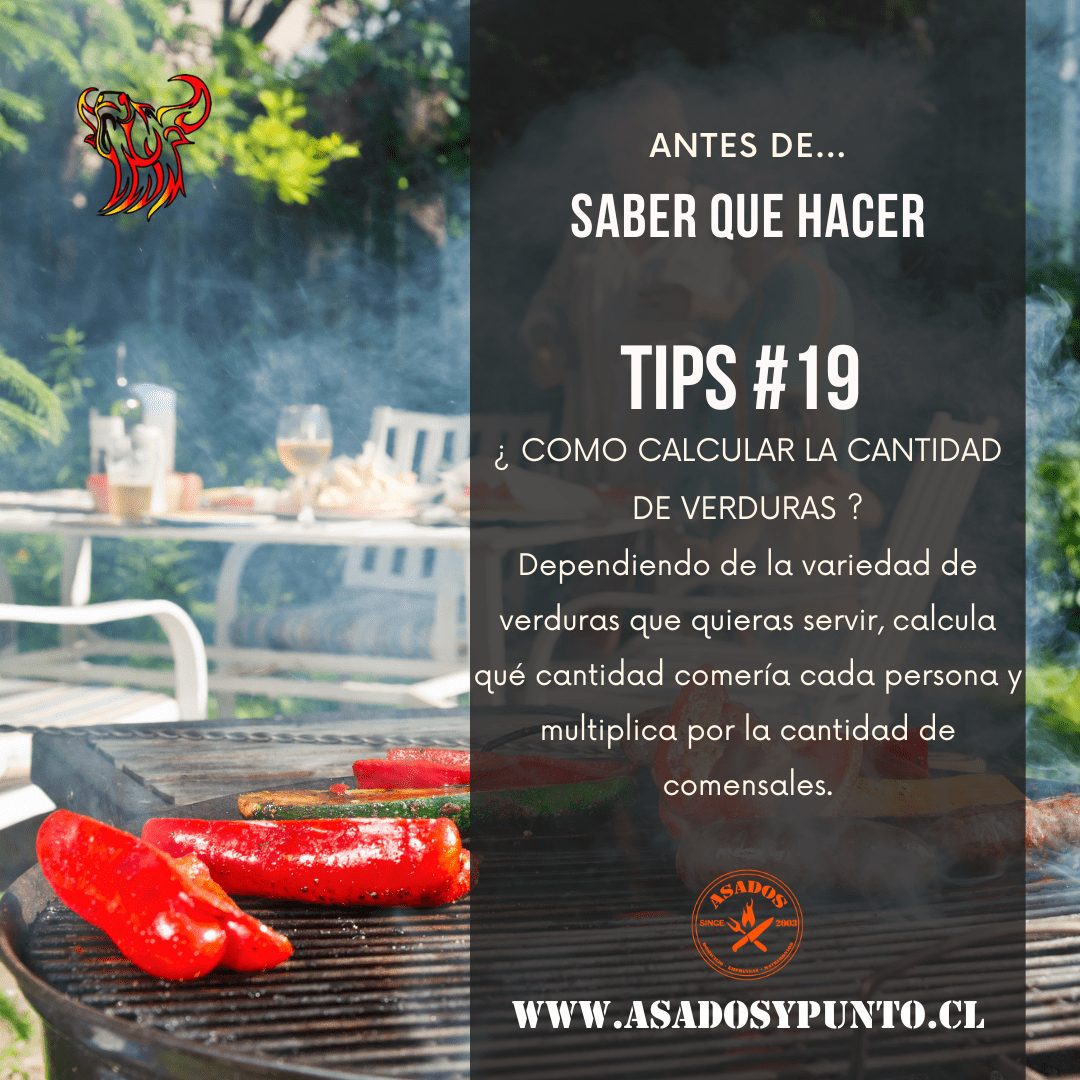 Como calcular la cantidad de verduras para un asado